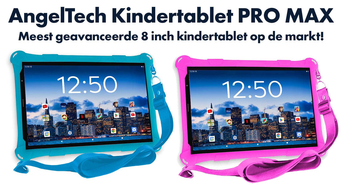 NIEUW! AngelTech Kindertablet PRO MAX